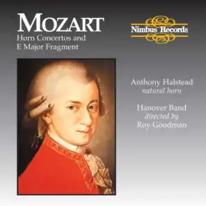 Mozart: Horn Concertos and E Major Fragment