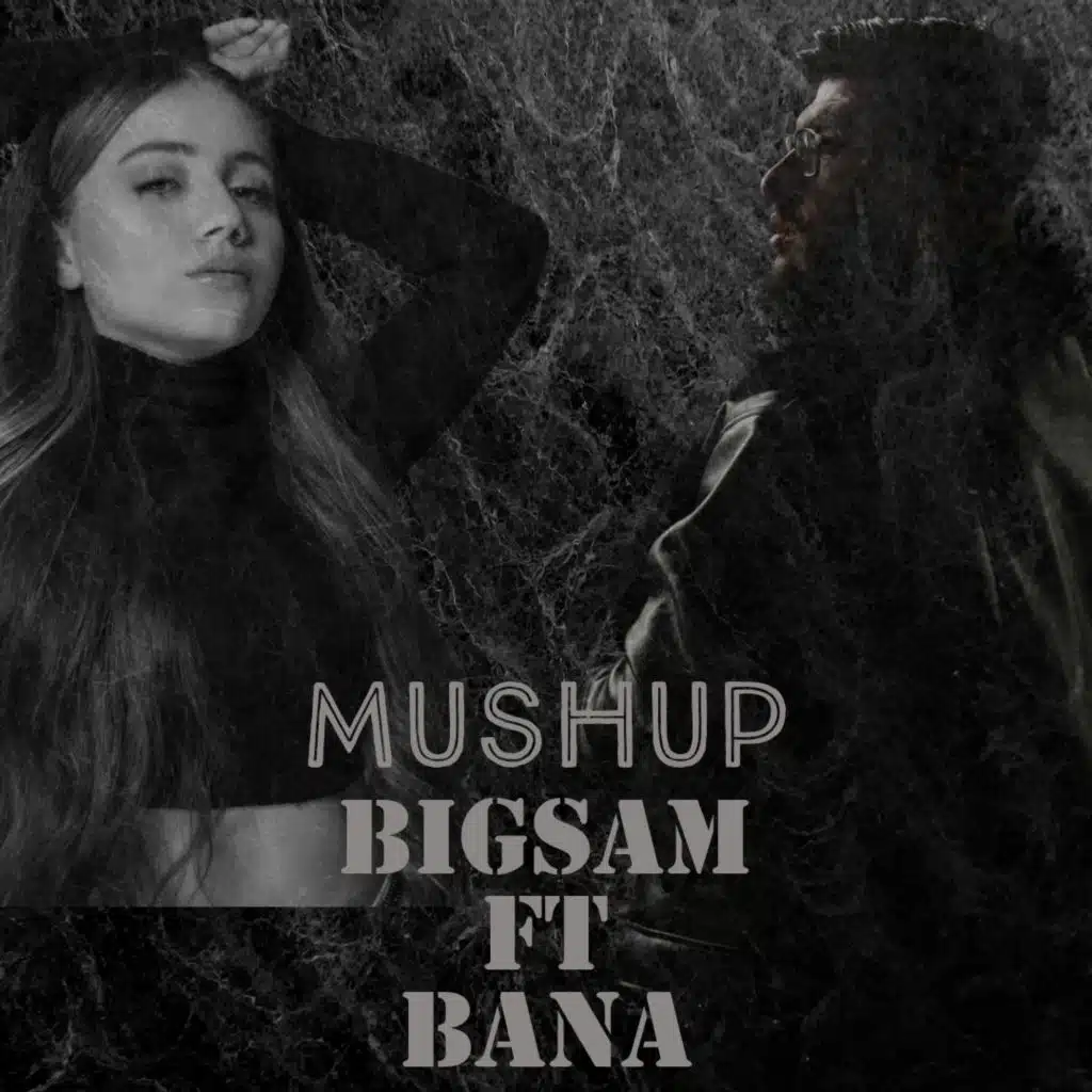 ماش اب بيغ سام و بانا