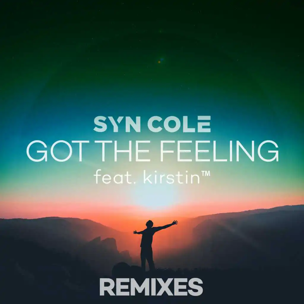 Got the Feeling (VIP Mix) [feat. kirstin]