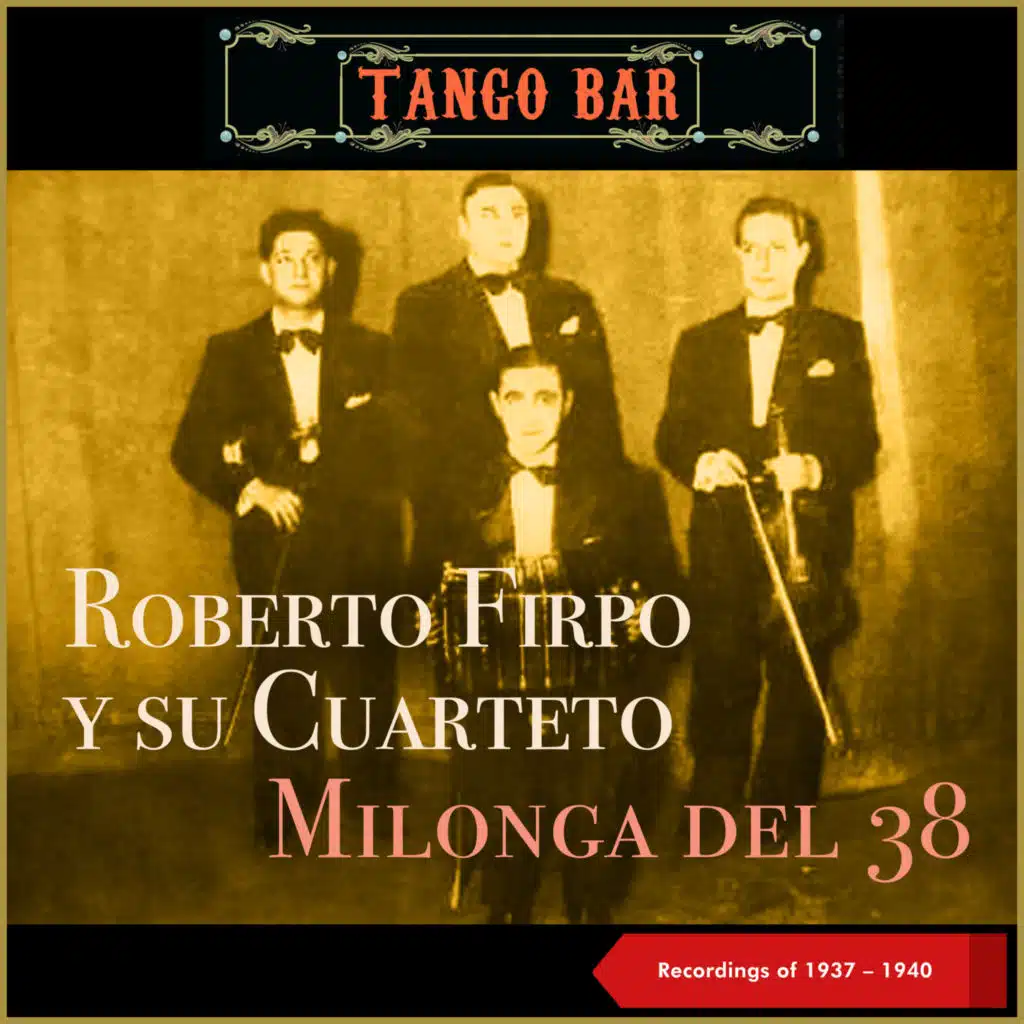Roberto Firpo Y Su Cuarteto