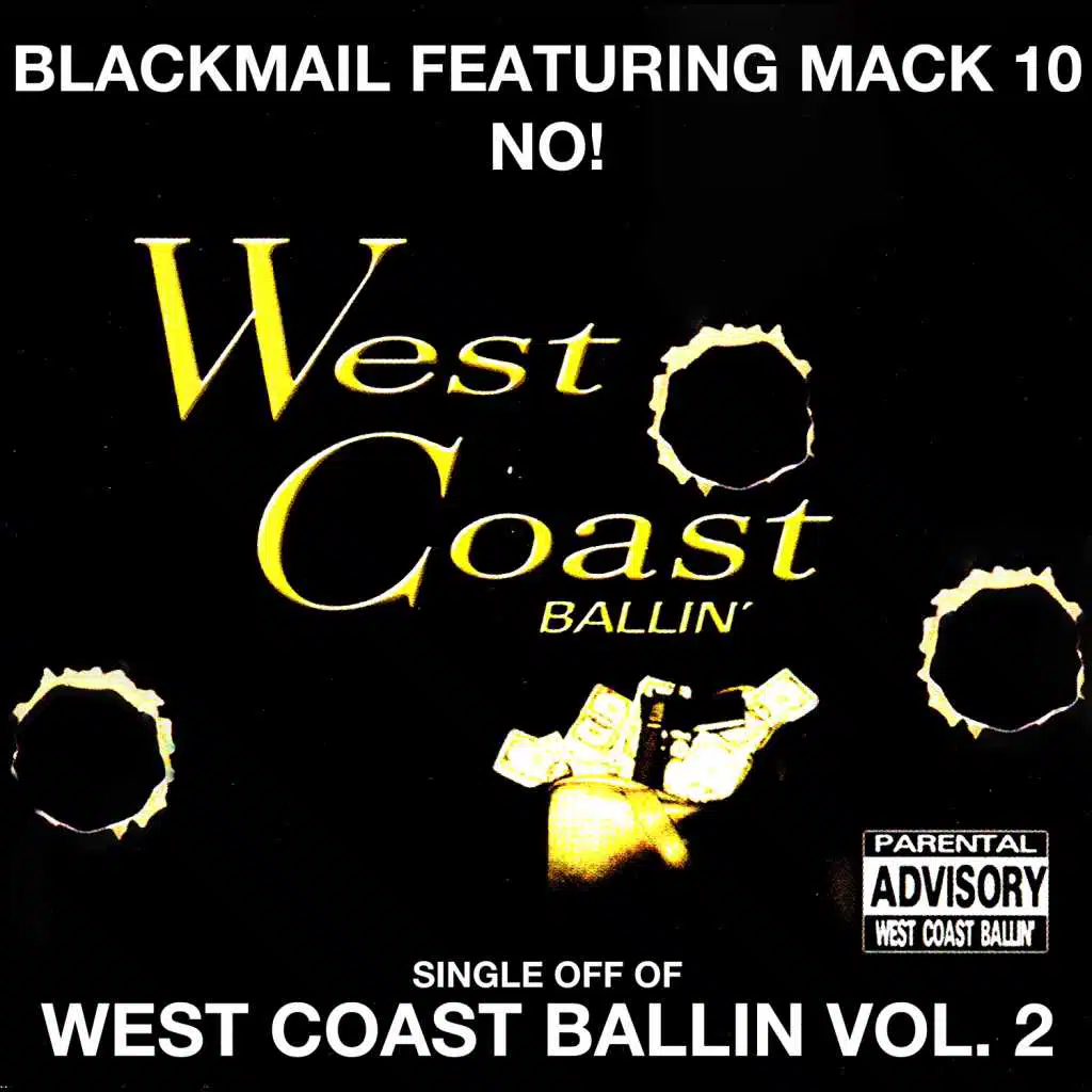 No! (feat. Mack 10)