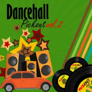 Dancehall Pickout, Vol. 2