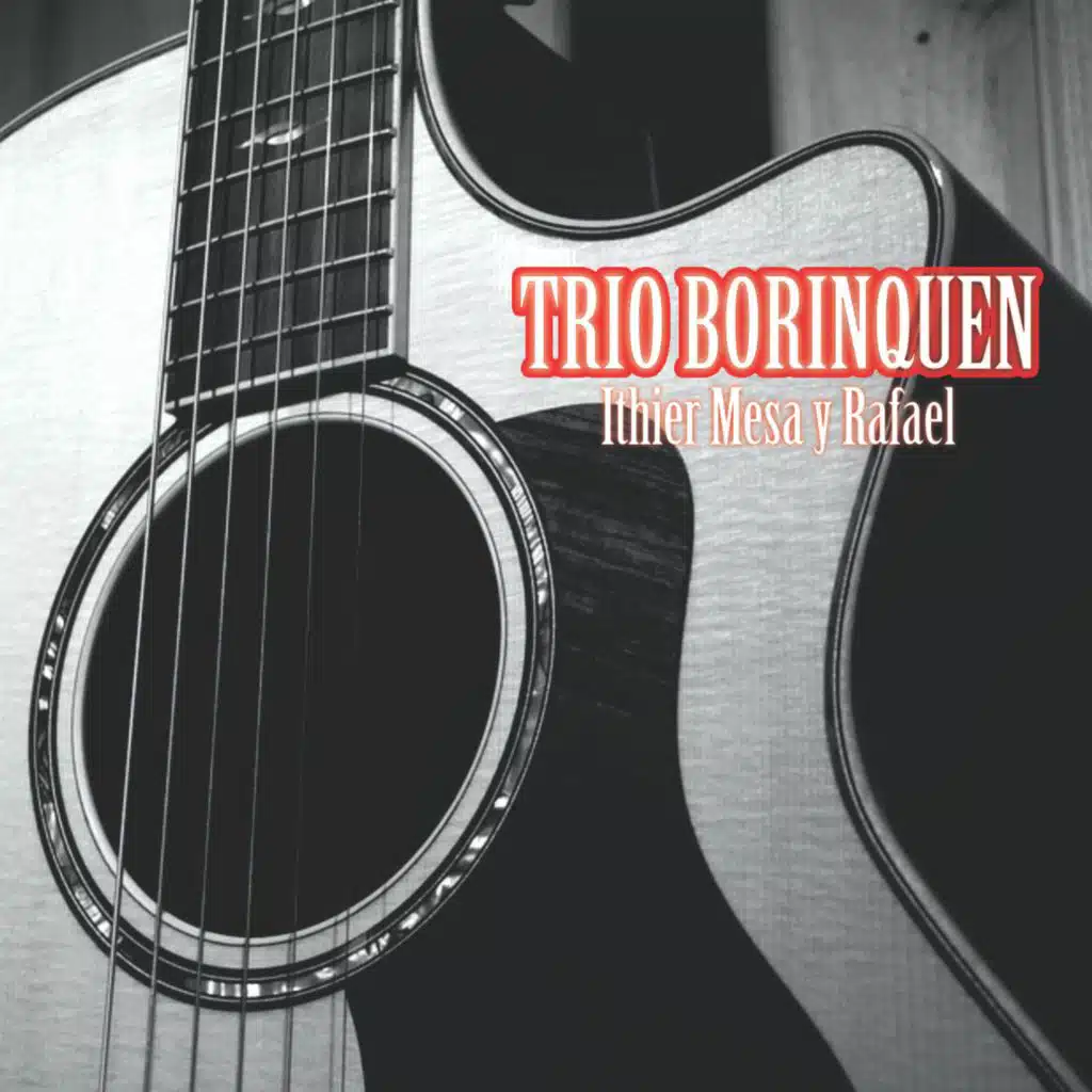 Trio Borinquen - Ithier Mesa y Rafael