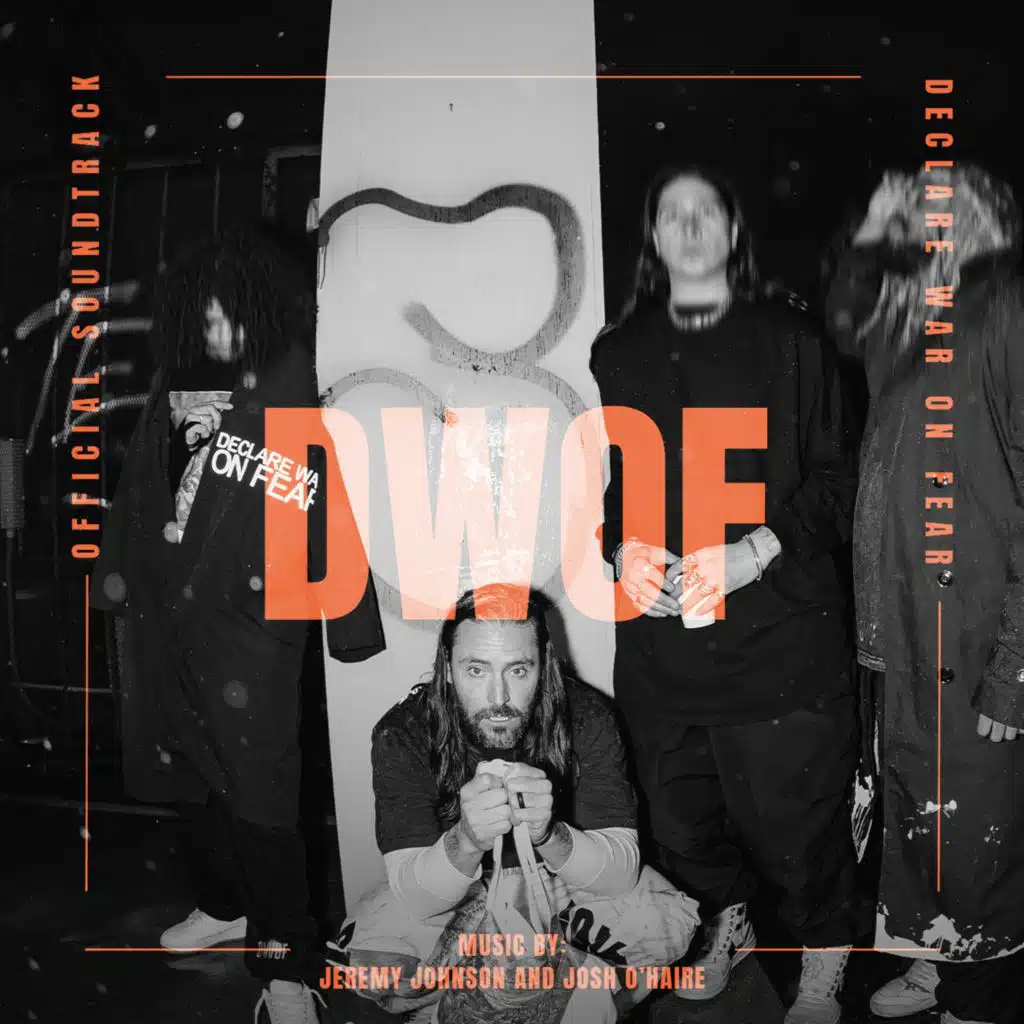 DWOF: Declare War On Fear (Original Soundtrack)