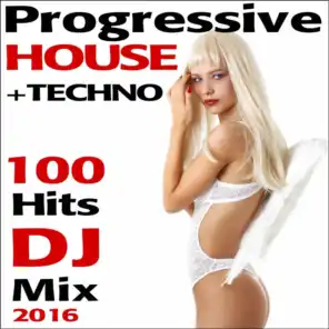 Progressive House + Techno 100 Hits DJ Mix 2016