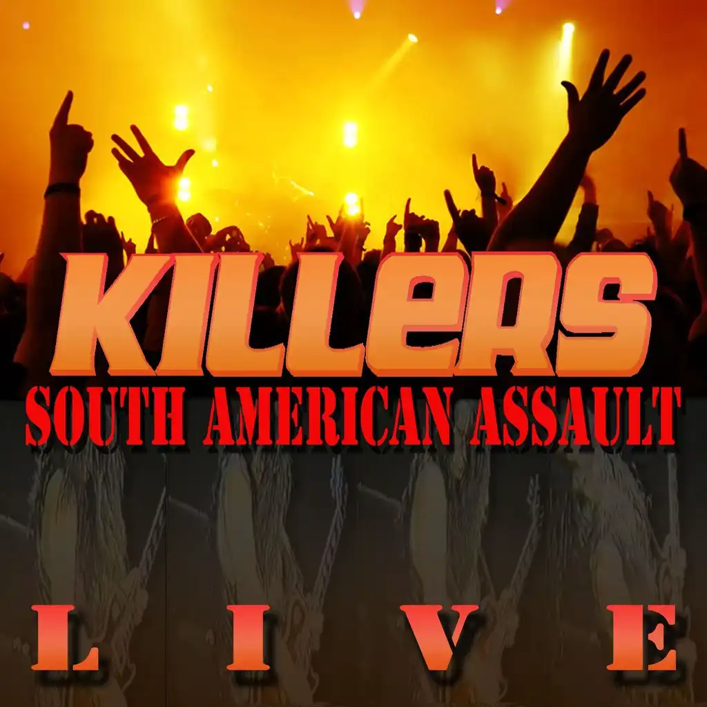 South American Assault Live (Deluxe Version)