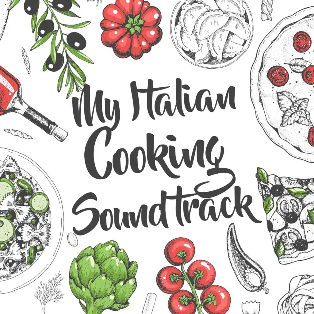 My Italian Cooking Soundtrack