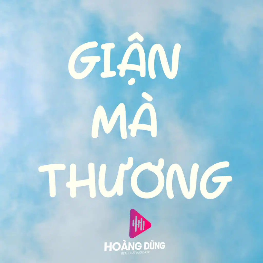 Giận Mà Thương (Instrumental)