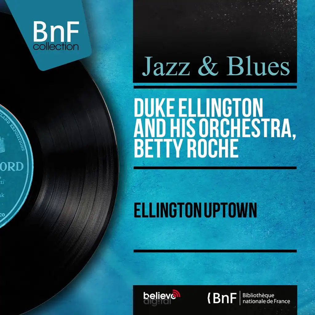 Duke Ellington And His Orchestra, Betty Roche