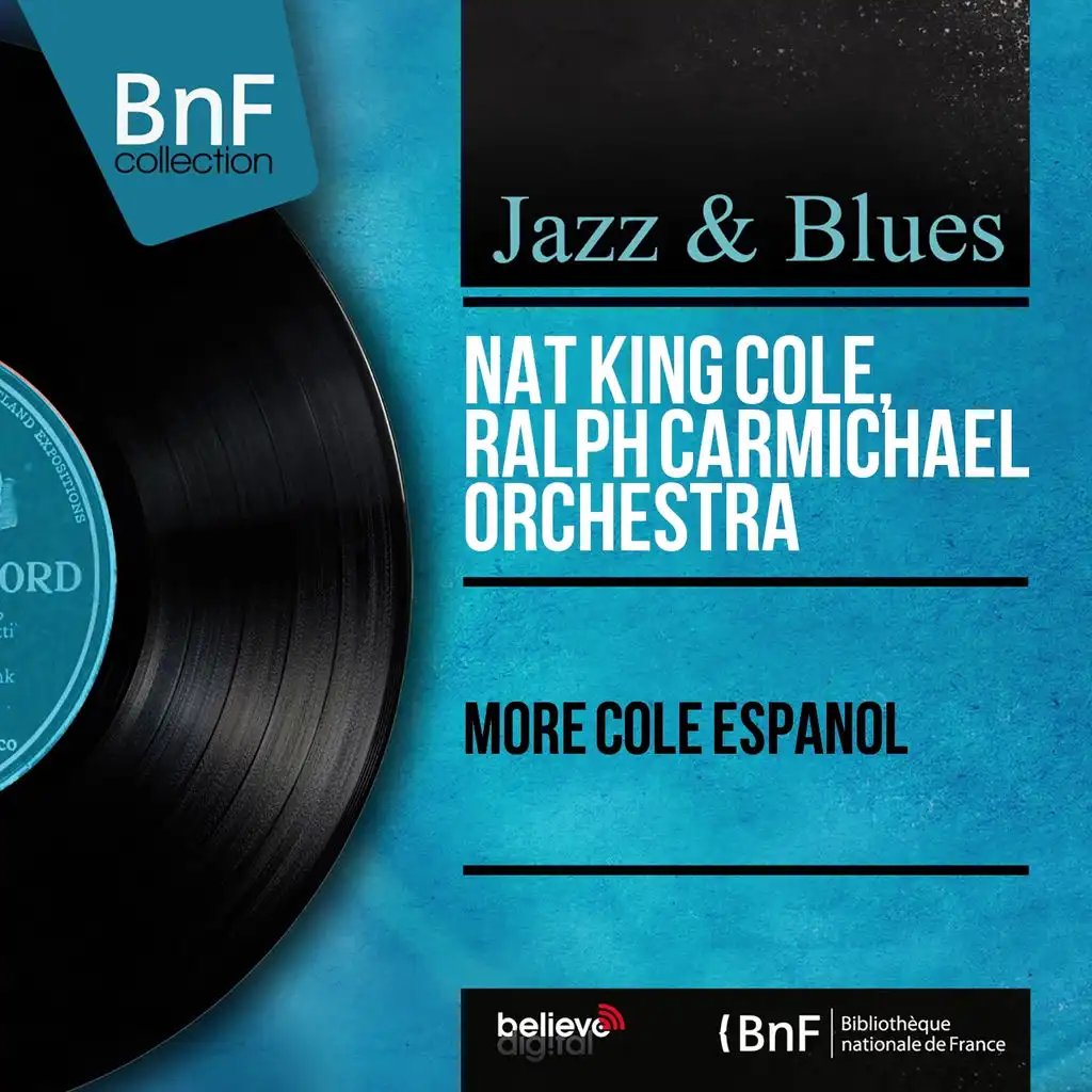 Nat King Cole, Ralph Carmichael Orchestra
