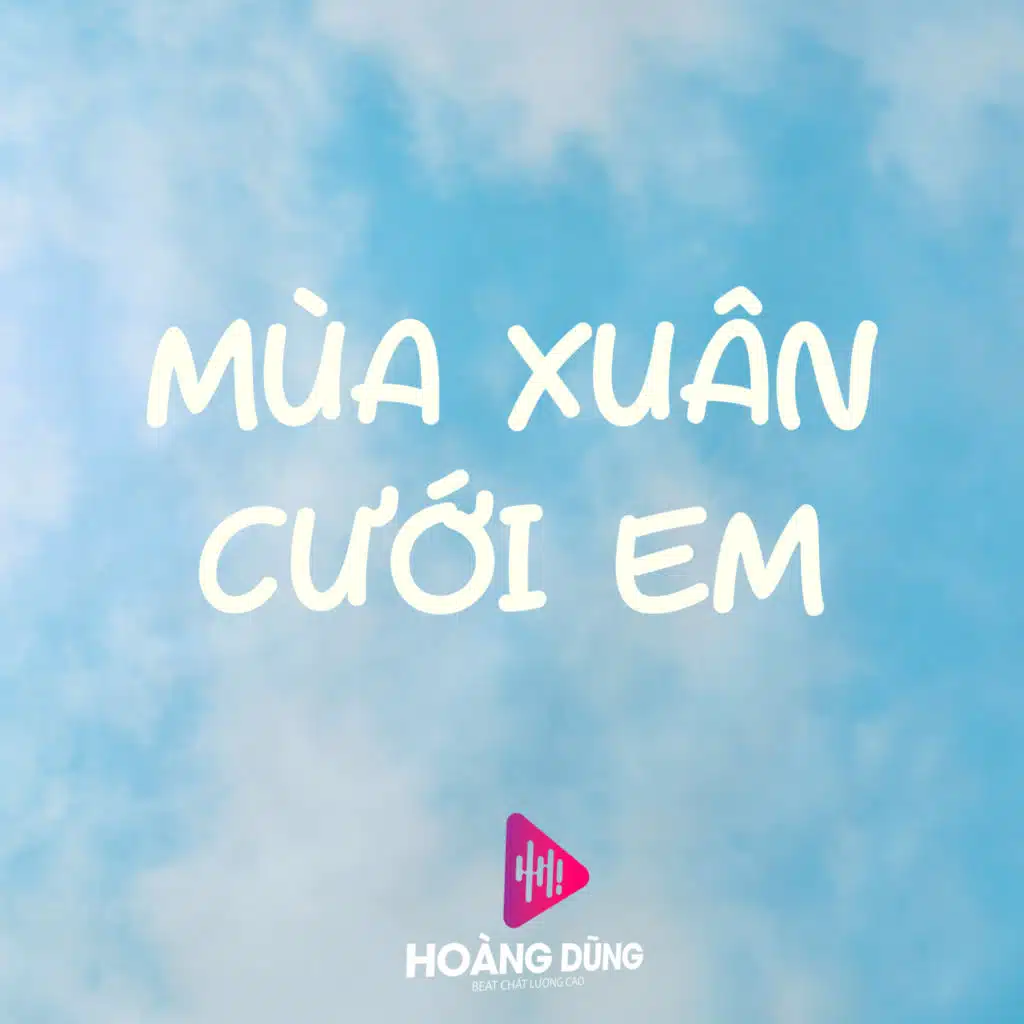 Mùa Xuân Cưới Em (Instrumental)