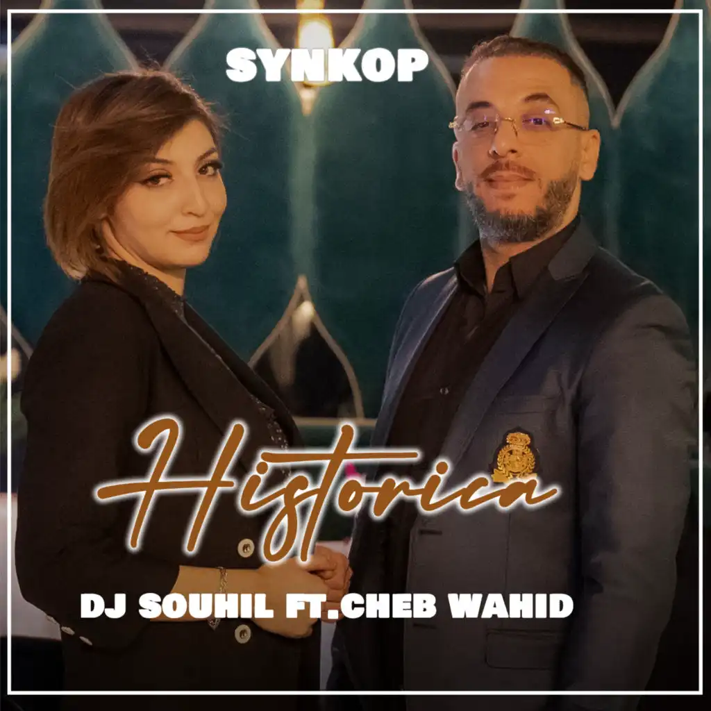 Historica (feat. Cheb Wahid)