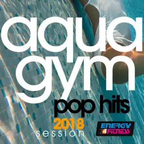 Aqua Gym Pop Hits 2018 Session