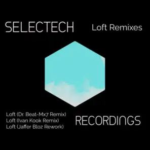 Loft (Dr. Beat-MX7 Remix)
