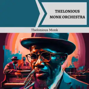 Thelonious Monk Orchestra