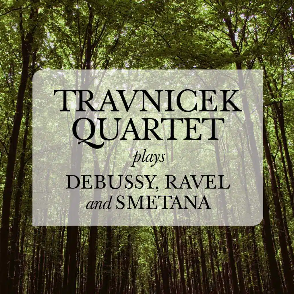 Travnicek Quartet plays Debussy, Ravel and Smetana