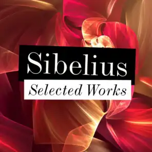 Sibelius - Selected Works