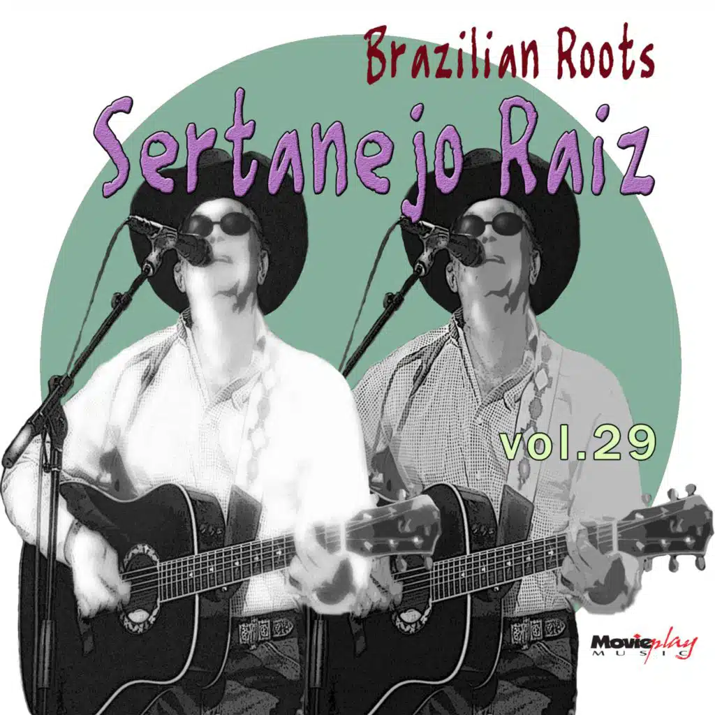 Brazilian Roots: Sertanejo Raiz, Vol. 29
