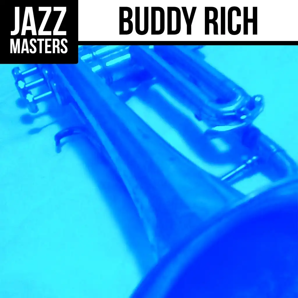Jazz Masters: Buddy Rich