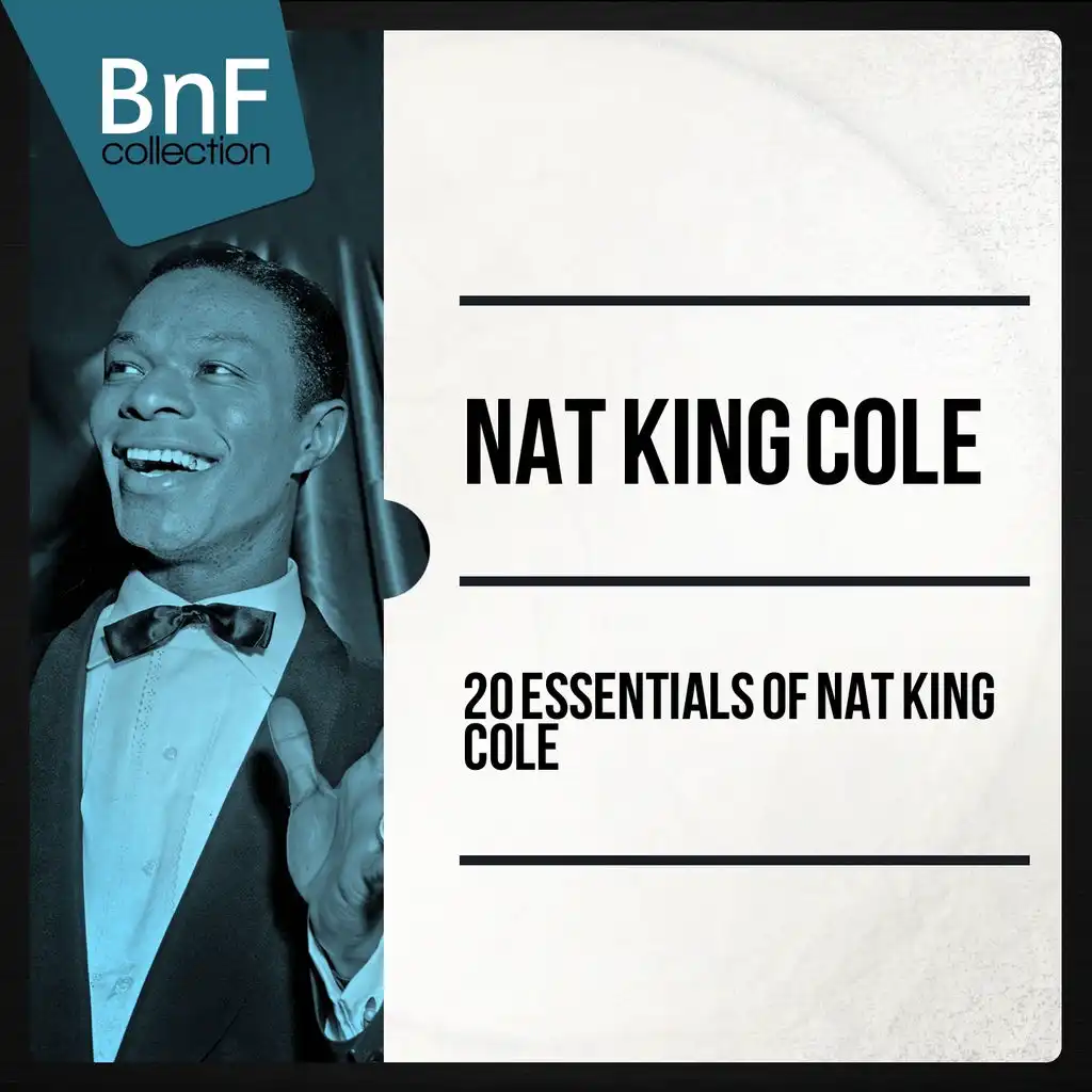 20 Essentials of Nat King Cole