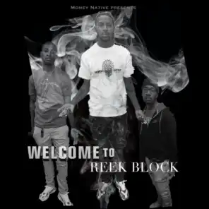 Welcome To Reek Block