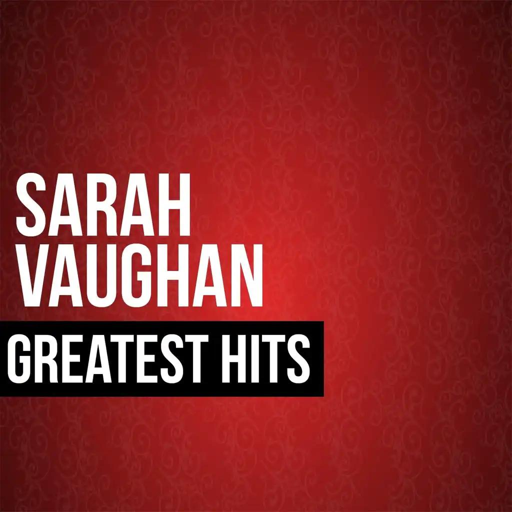 Sarah Vaughan Greatest Hits