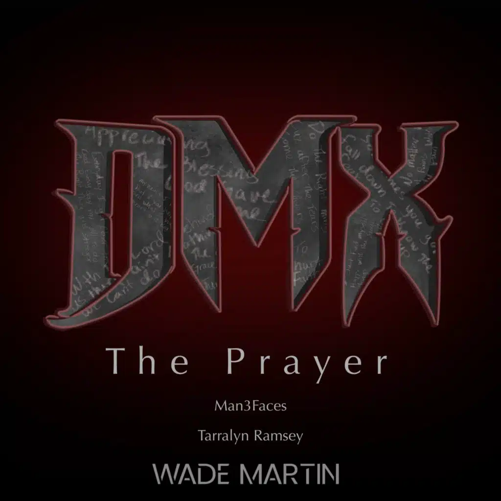 The Prayer (feat. Man 3 Faces)