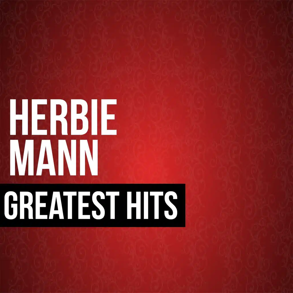 Herbie Mann Greatest Hits