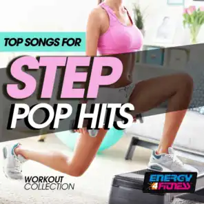 Top Songs for Step Pop Hits Workout Collection
