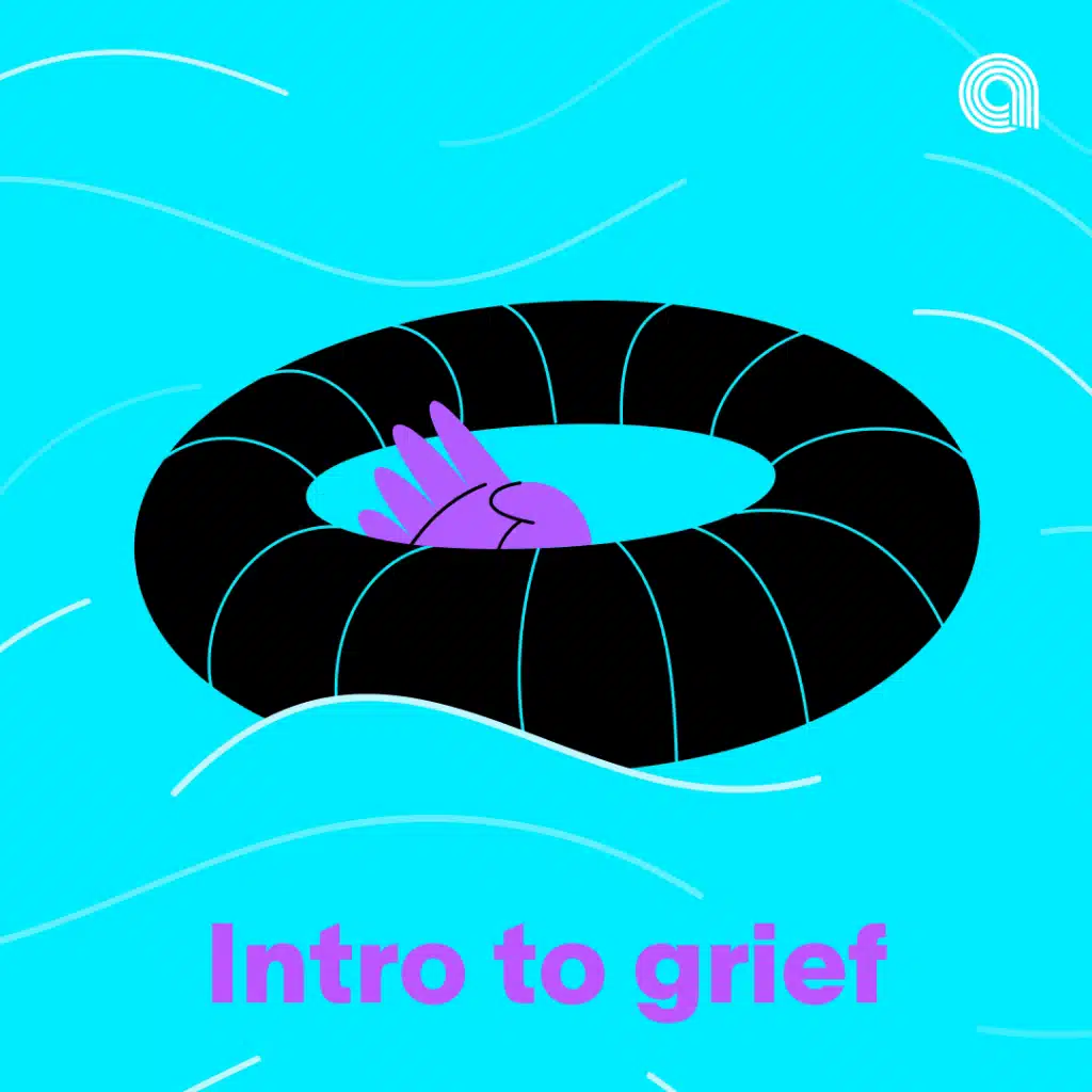 Intro to Grief