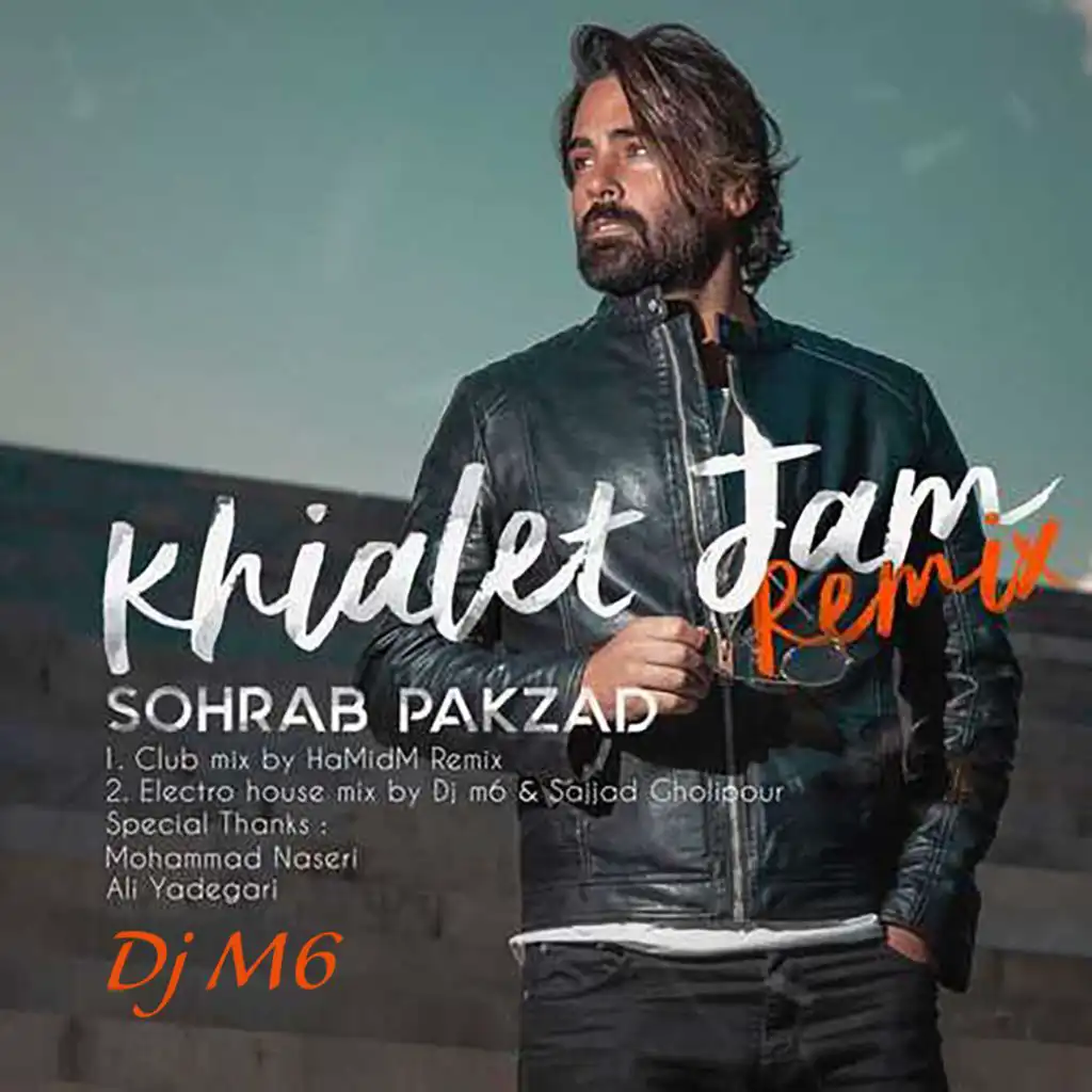 Khialet Jam (Remix) [feat. Dj M6]
