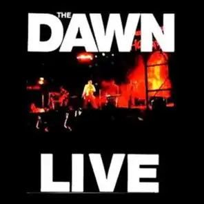 The Dawn Live