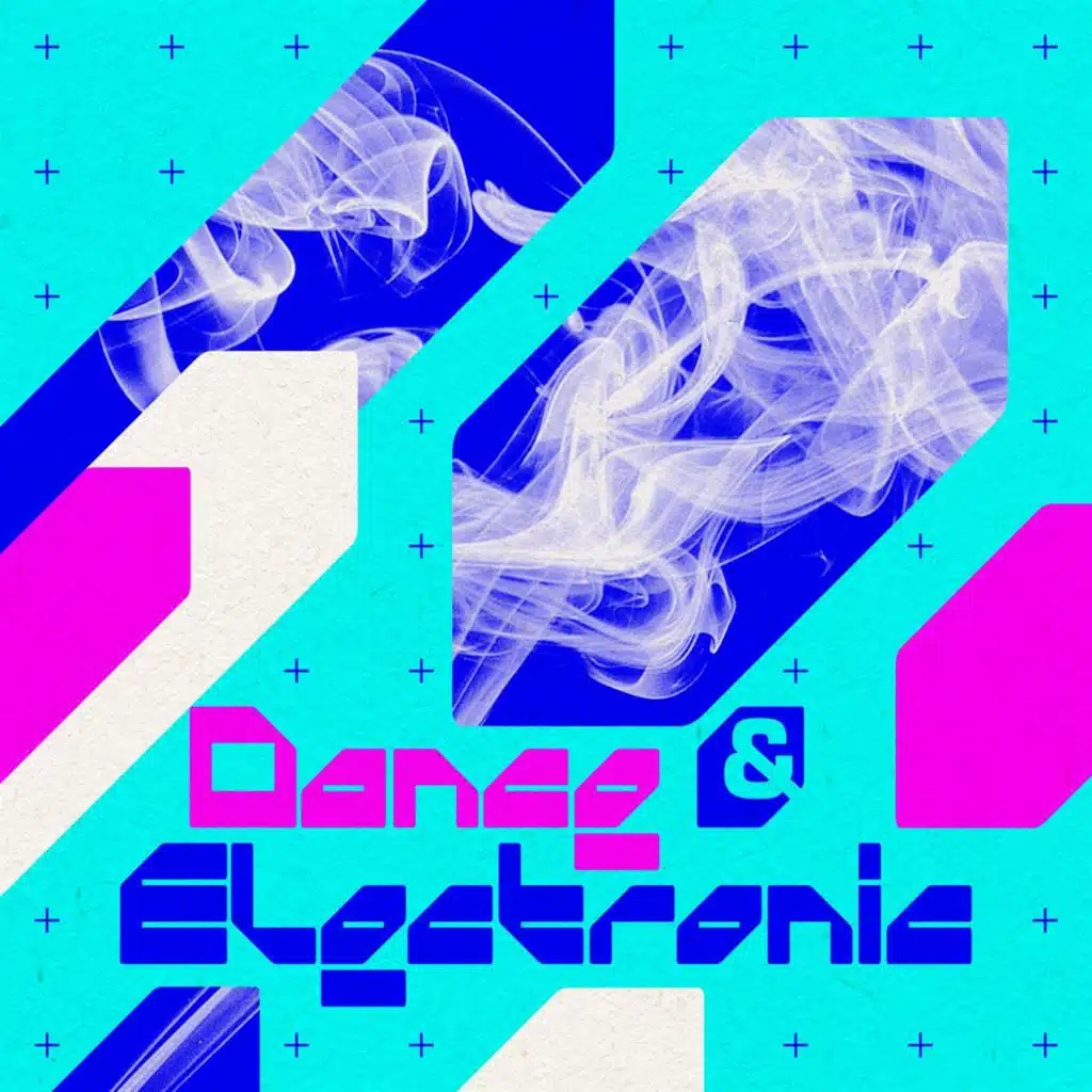 Dance & Electronic