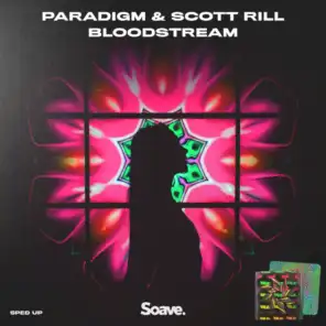 Paradigm & Scott Rill