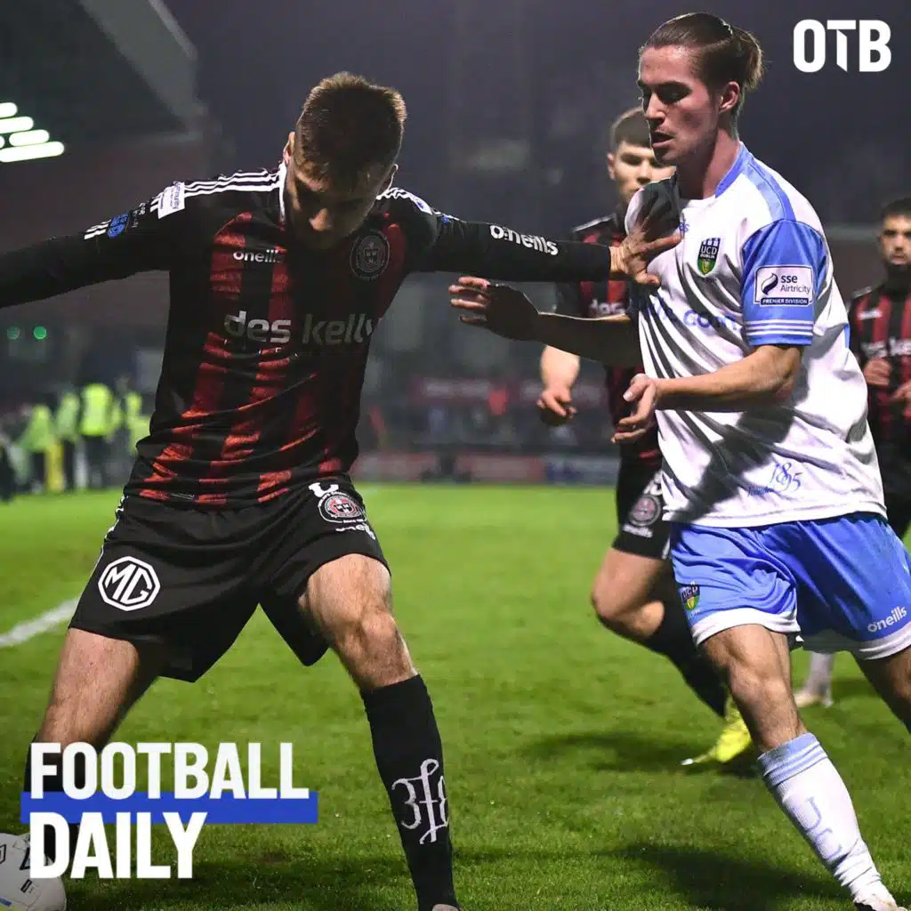 Football Daily; Tonight's LOI action, things getting sticky for the Toffees, Barca into another Women's Champions League final