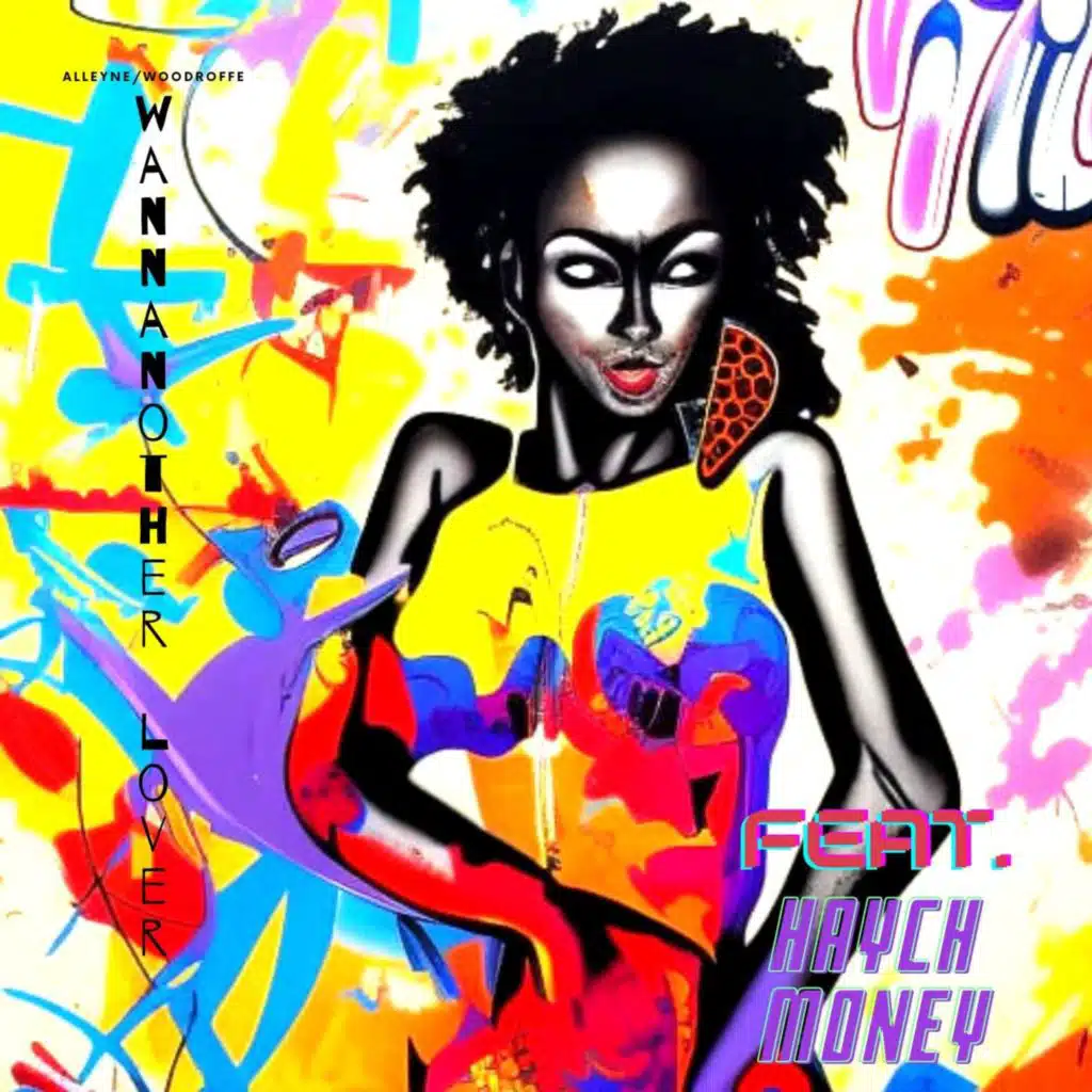 Wannanother Lover (feat. Haych Money)