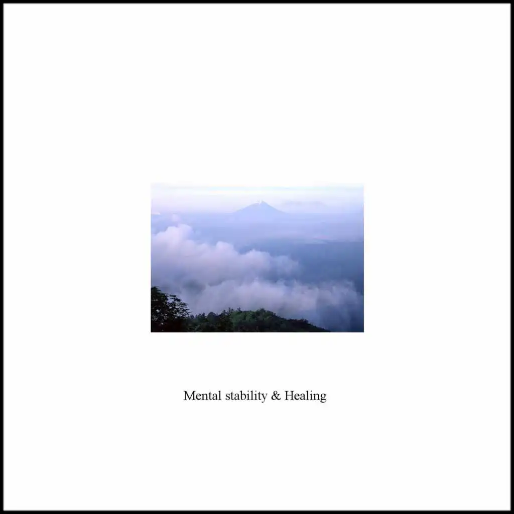 Mental stability and Healing - Single