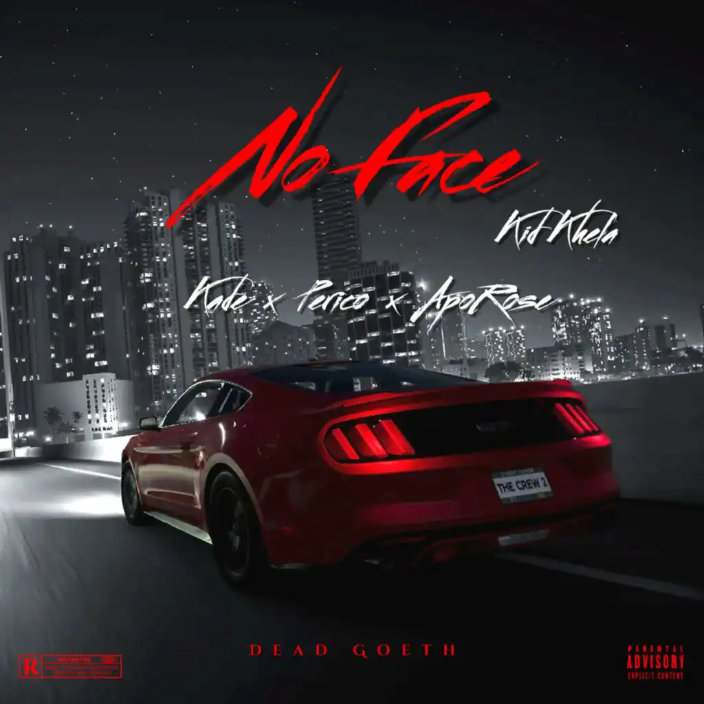 No Face (feat. Kade & APO Ro$e)