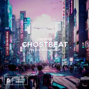 LTN & Ghostbeat