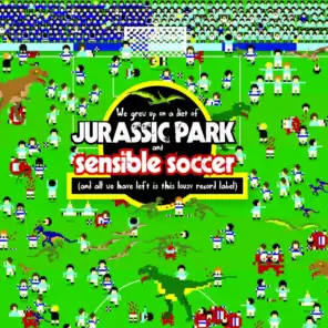 We Grew Up On a Diet of Jurassic Park and Sensible Soccer (And All We Have Left Is This Lousy Record Label)
