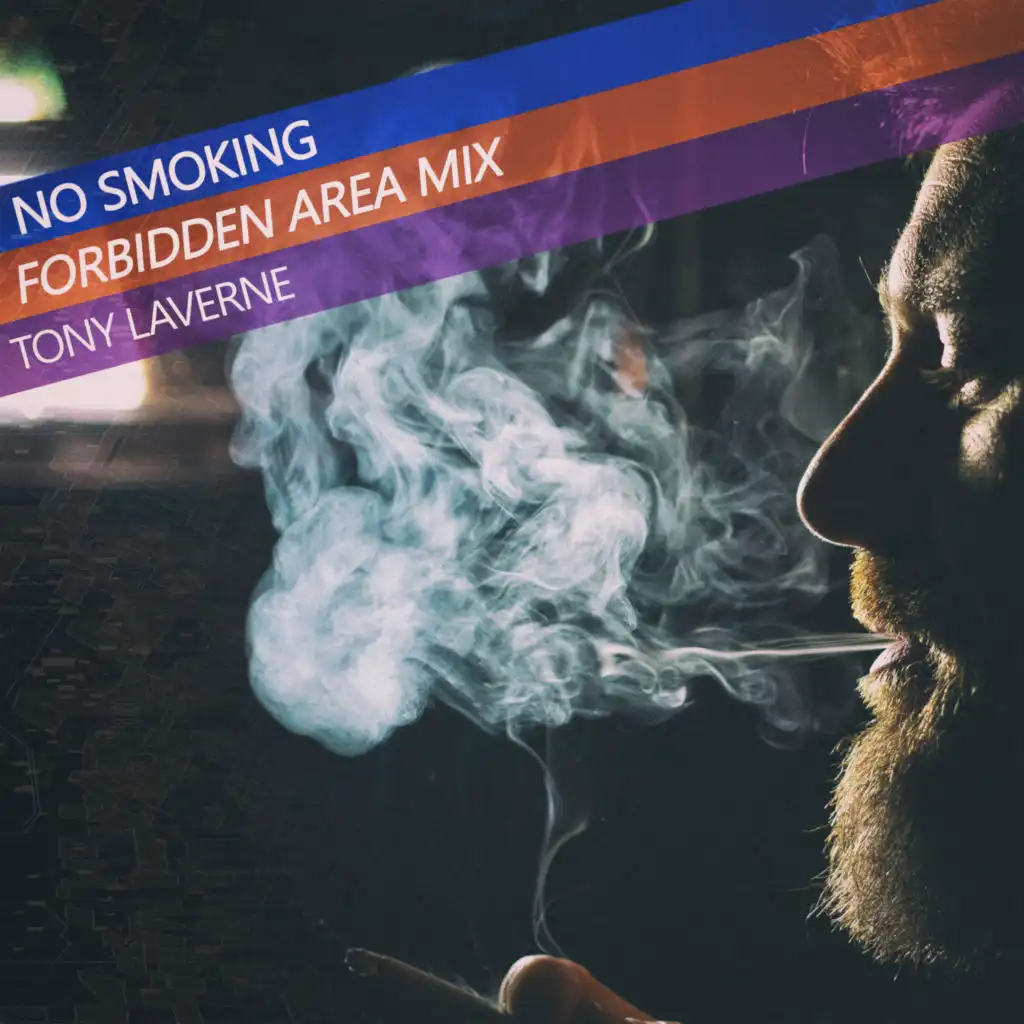 No Smoking (Forbidden Area Mix)