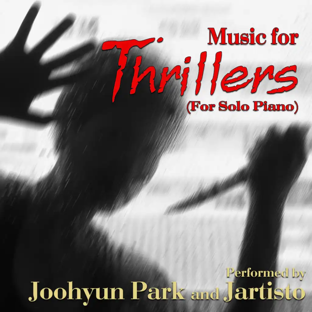 Music for Thrillers (For Solo Piano)