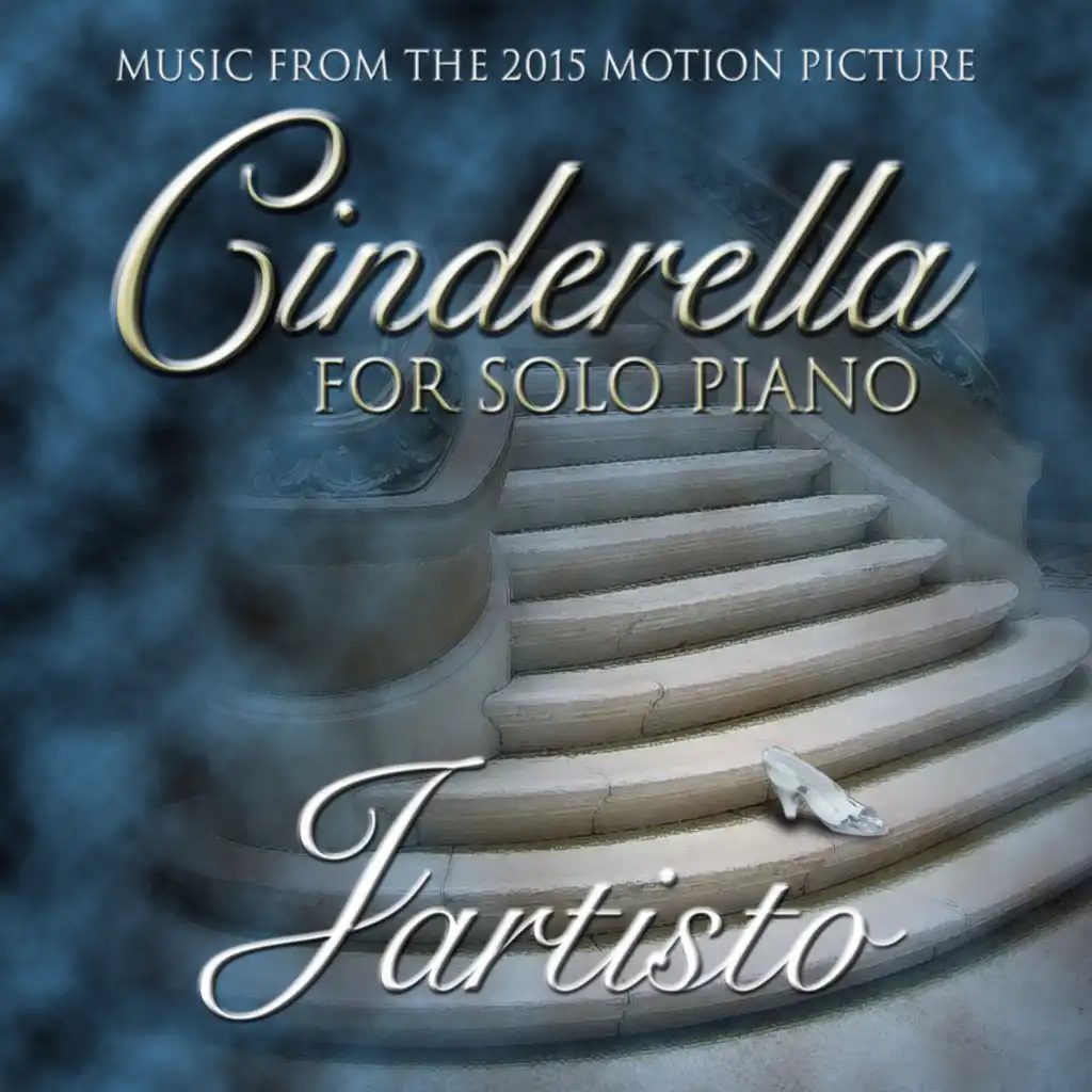 Music from the 2015 Motion Picture Cinderella for Solo Piano