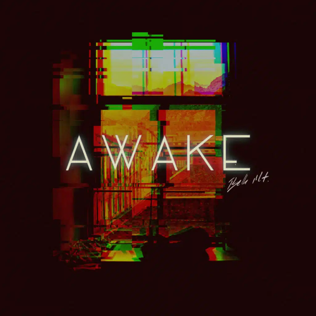 Awake