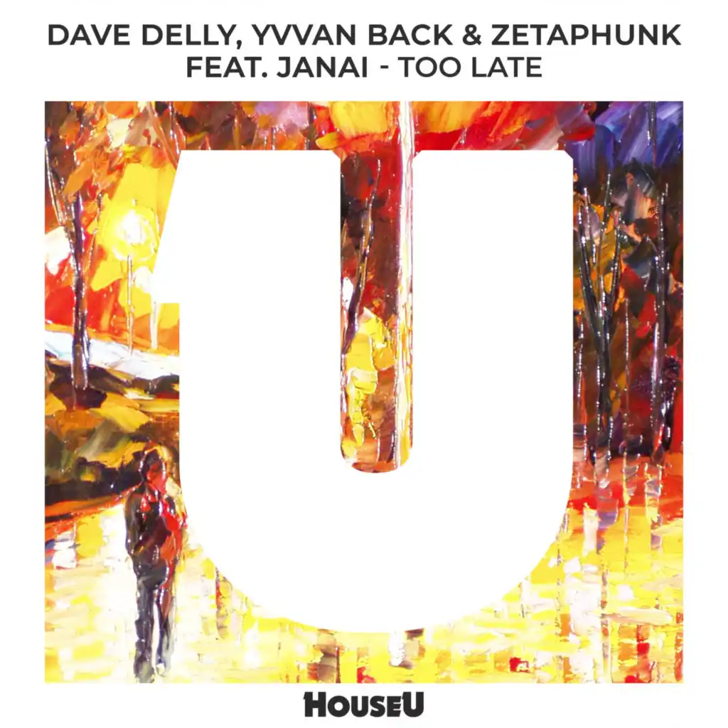 Yvvan Back, Dave Delly & Zetaphunk