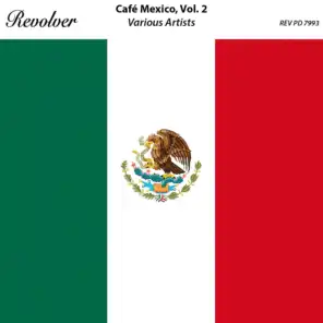 Café Mexico, Vol. 2