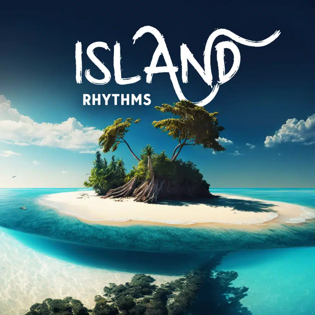 Island Rhythms: Tropical Beach Ambience for Escaping to Paradise