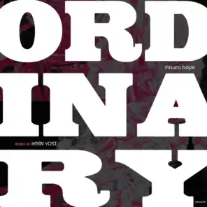 Ordinary (Kevin Yost Remix)