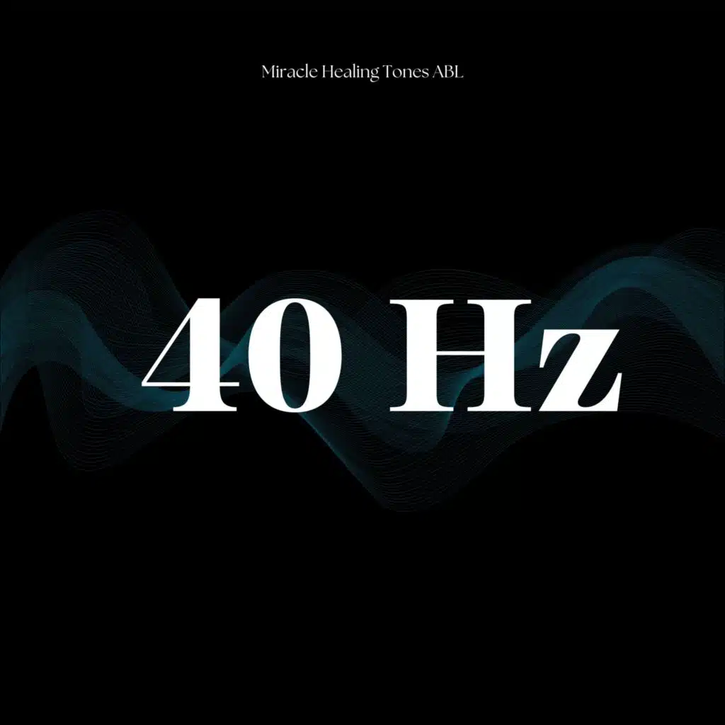 40 Hz Concentration