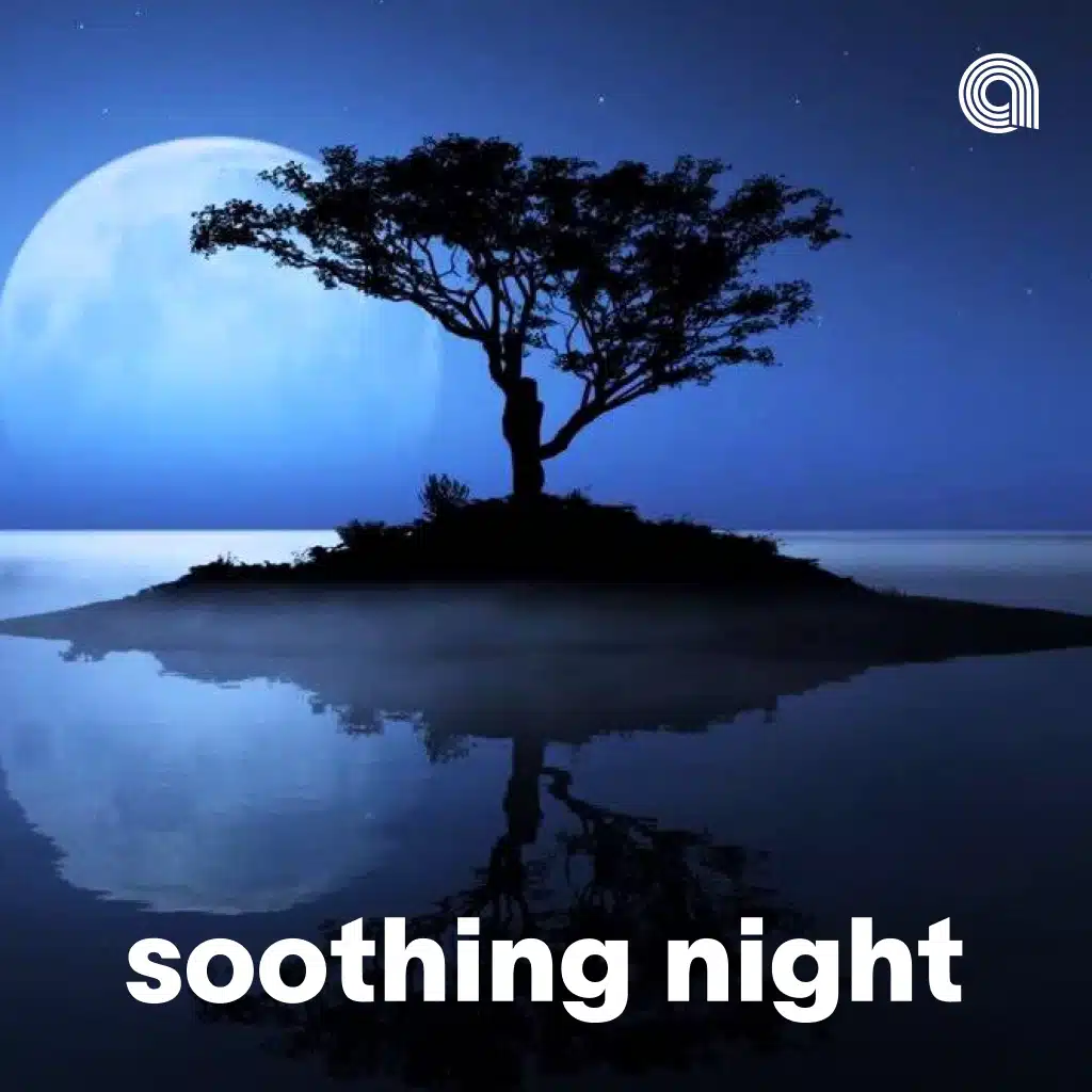 Soothing Night